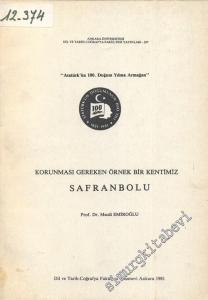 Safranbolu: Korunması Gereken Örnek Bir Kentimiz -        1981