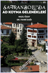 Safranbolu'da Ad Koyma Gelenekleri -        2025