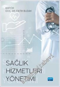 Sağlık Hizmetleri Yönetimi -        2024