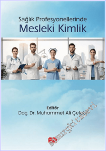 Sağlık Profesyonellerinde Mesleki Kimlik -        2025