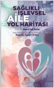 Sağlıklı ve İşlevsel Aile Yol Haritası -        2025