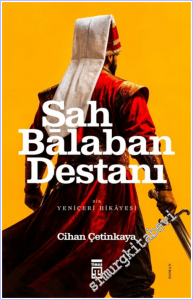 Şah Balaban Destanı - Bir Yeniçeri Hikayesi -        2026