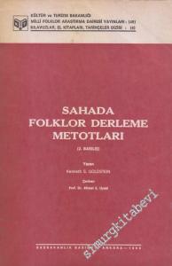 Sahada Folklor Derleme Metotları -        1983