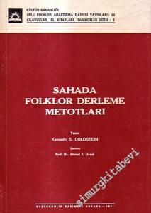 Sahada Folklor Derleme Metotları -