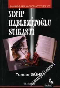 Sahibini Arayan Cinayetler ve Necip Hablemitoğlu Suikasti -        2003