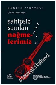 Sahipsiz Sanılan Nağmelerimiz -        2022
