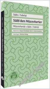 Sâib'den Mücevherler : Mücevherât-ı Sâib-i Tebrîzî -        2024
