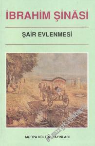 Şair Evlenmesi -