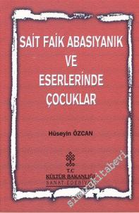 Sait Faik Abasıyanık ve Eserlerinde Çocuklar -