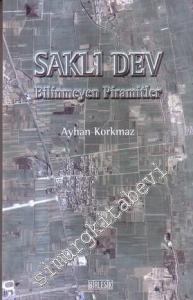 Saklı Dev: Bilinmeyen Piramitler -