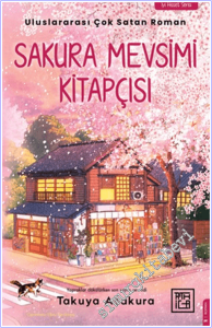 Sakura Mevsimi Kitapçısı: Yapraklar dökülürken son sayfa çevrildi -        2026