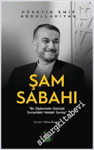 Şam Sabahı : Bir Diplonatın Gözüyle Suriye'deki Vekalet Savaşı -        2026