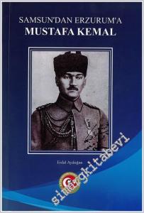 Samsun'dan Erzurum'a Mustafa Kemal -        2024