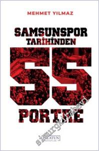 Samsunspor Tarihinden 55 Portre -        2024