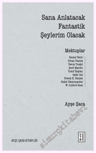 Sana Anlatacak Fantastik Şeylerim Olacak - Mektuplar -         2026
