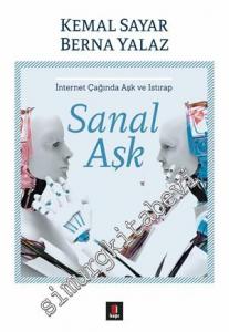 Sanal Aşk: İnternet Çağında Aşk ve Istırap -