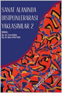 Sanat Alanında Disiplinlerarası Yaklaşımlar 2 -        2025
