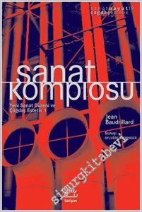 Sanat Komplosu: Yeni Sanat Düzeni ve Çağdaş Estetik 1 -        2022