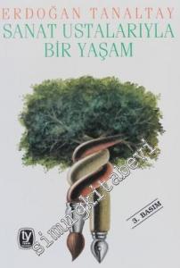 Sanat Ustalarıyla Bir Yaşam -        1999