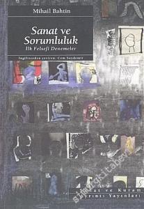 Sanat ve Sorumluluk: İlk Felsefi Denemeler -        2019
