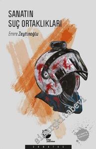 Sanatın Suç Ortaklıkları -        2016