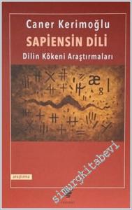 Sapiensin Dili : Dilin Kökeni Araştırmaları -        2026