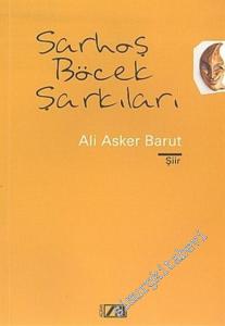 Sarhoş Böcek Şarkıları -        2005