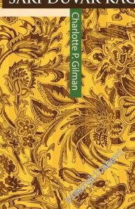 Sarı Duvar Kâğıdı ve Seçme Öyküler -