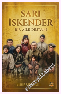 Sarı İskender : Bir Aile Destanı -         2026