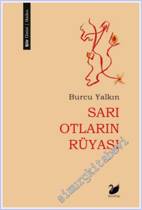 Sarı Otların Rüyası -