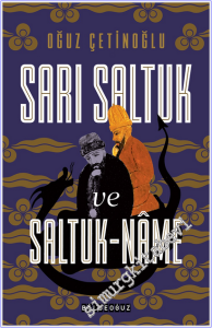 Sarı Saltuk ve Saltuk-Name -