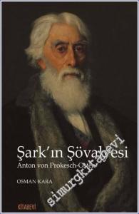Şark'ın Şövalyesi Anton von Prokesch-Osten -         2022