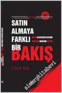 Satınalmaya Farklı Bir Bakış : Nev'i Şahsına Münhasır - Orijinal - Farklı - Özgün -        2026