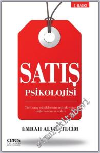 Satış Psikolojisi : Tüm Satış Tekniklerinin Ardında Yatan Doğal Sistem ve Sırları -        2025