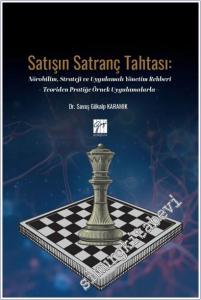 Satışın Satranç Tahtası : Nörobilim Strateji ve Uygulamalı Yönetim Rehberi - Teoriden Pratiğe Örnek Uygulamalarla -        2026