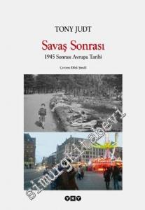 Savaş Sonrası: 1945 Sonrası Avrupa Tarihi CİLTLİ -