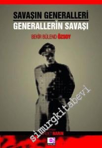 Savaşın Generalleri Generallerin Savaşı -        2015