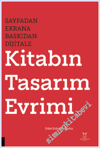 Sayfadan Ekrana, Baskıdan Dijitale Kitabın Tasarım Evrimi -        2026