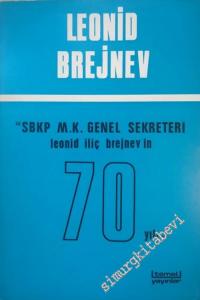 SBKP MK Genel Sekreteri Leonid İliç Brejnev'in 70. Yılı -        1977