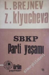 SBKP Parti Yaşamı -