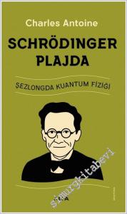 Schrödinger Plajda -        2026