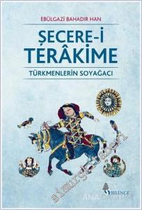 Şecere-i Terakime : Türkmenlerin Soyağacı -        2020