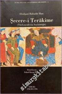Şecere-i Terakime : Türkmenlerin Soykütüğü -        1996
