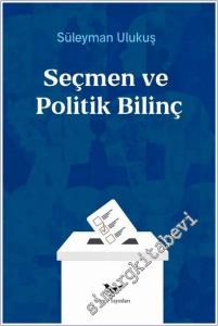 Seçmen ve Politik Bilinç -        2025
