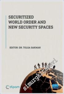 Securitized World Order and New Security Spaces -        2024