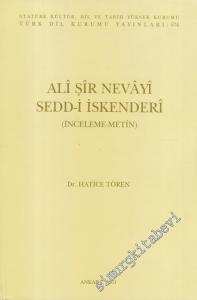 Sedd-i İskenderi: İnceleme : Metin -        2001