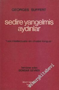 Sedire Yan Gelmiş Aydınlar -        1976