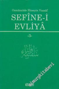 Sefîne - i Evliyâ Cilt 3 -