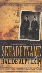Şehadetname Bir Çanakkale Destanı -        2011