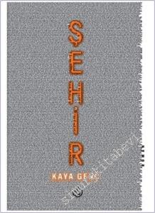 Şehir -        2025